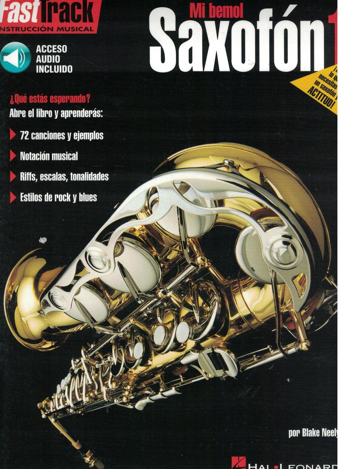 Saxofon 1: Fasttrack Alto Saxophone Method  Book 1  Spanish Edition (Book/Online Audio),Used