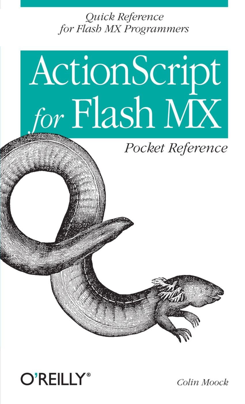 ActionScript for Flash MX Pocket Reference: Quick Reference for Flash MX Programmers,Used
