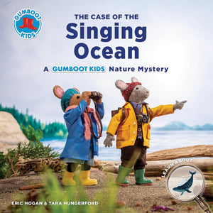 The Case of the Singing Ocean: A Gumboot Kids Nature Mystery (The Gumboot Kids),Used