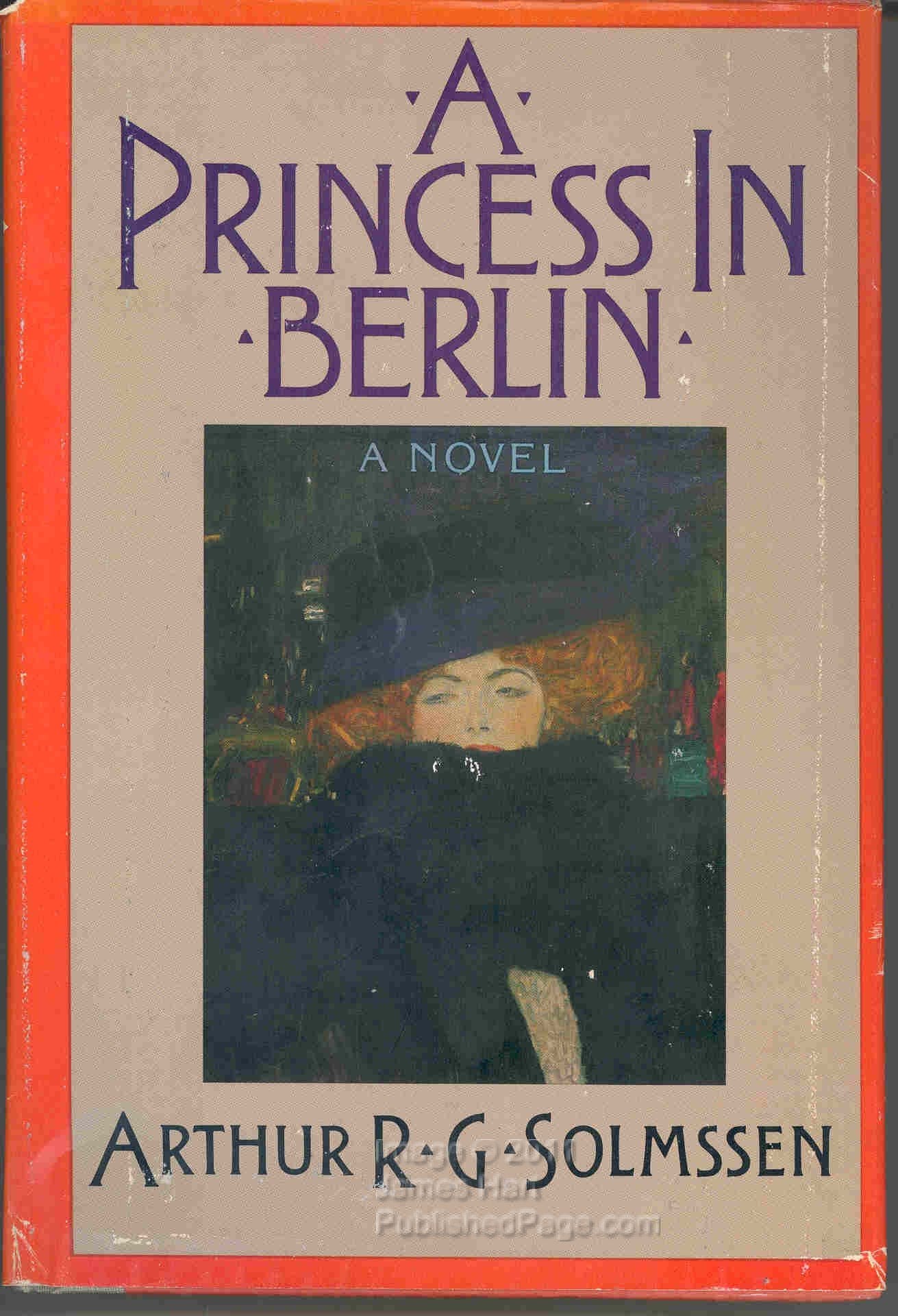 A Princess In Berlin: A Novel