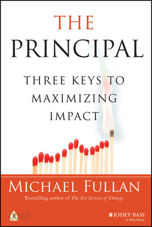 The Principal: Three Keys to Maximizing Impact,Used