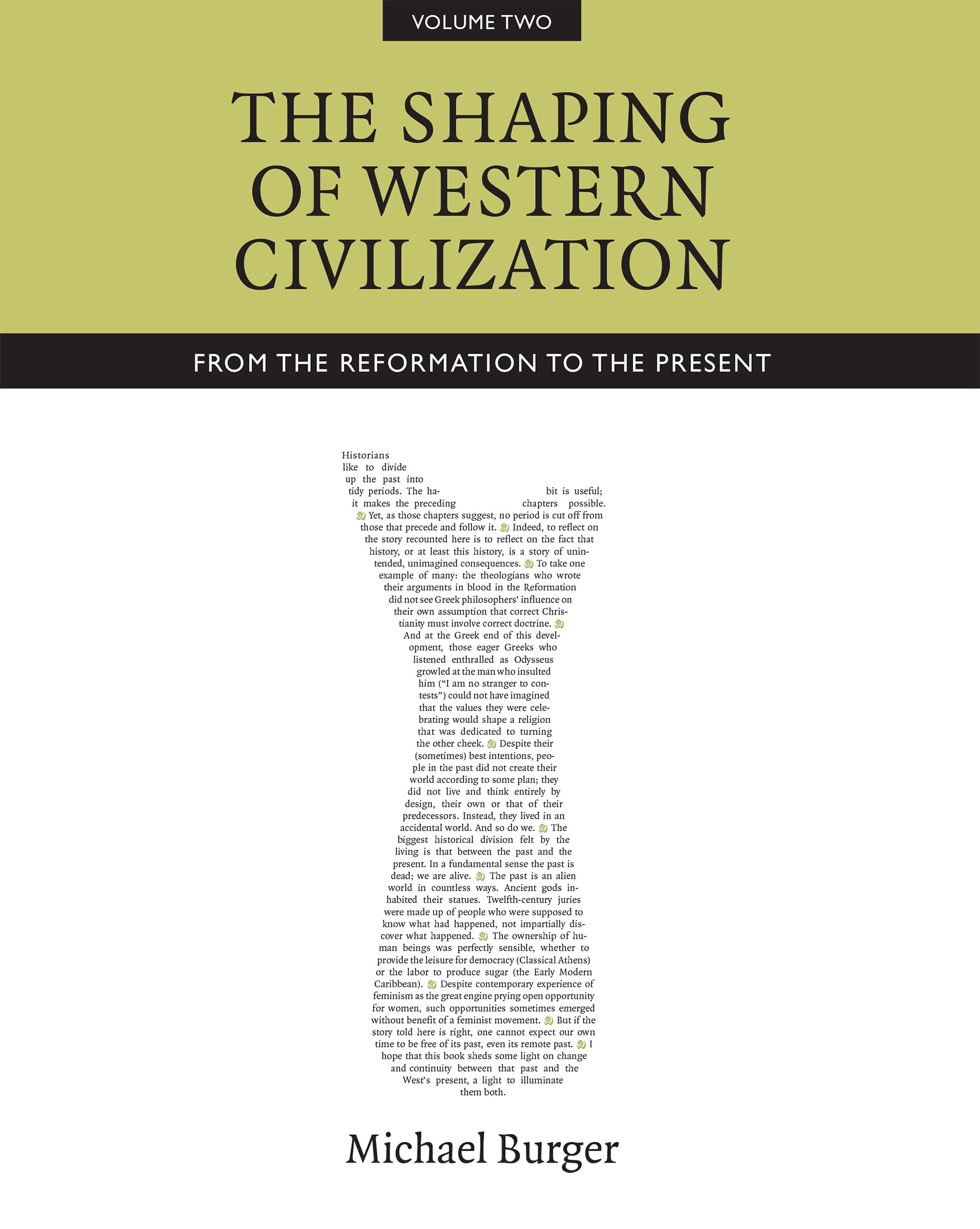 The Shaping Of Western Civilization, Volume Ii: From The Reformation To The Present