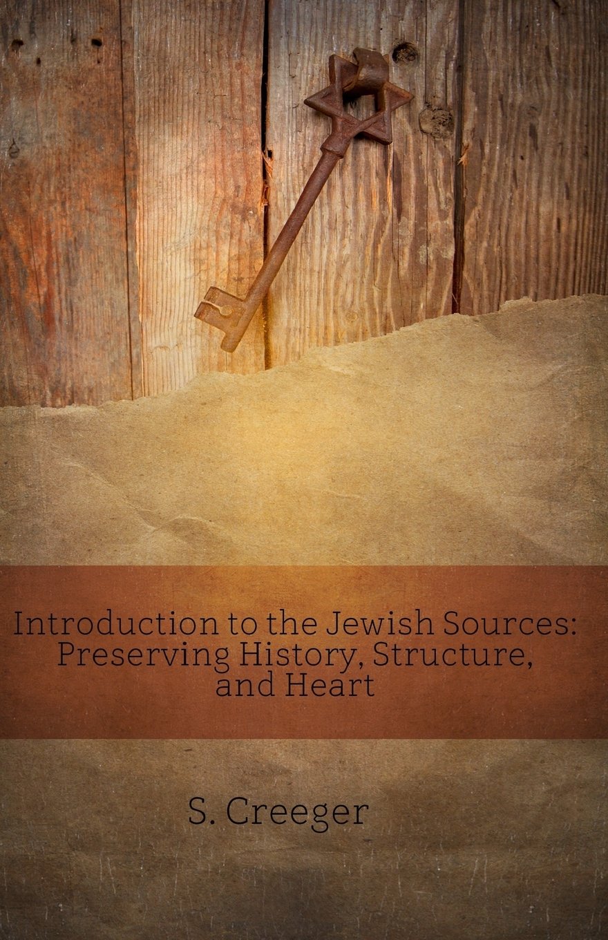 Introduction to the Jewish Sources: Preserving History, Structure, and Heart (BEKY Books),Used