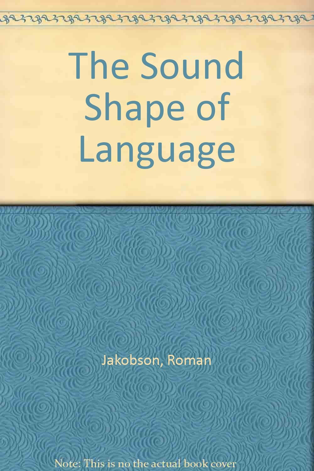 The Sound Shape Of Language,Used