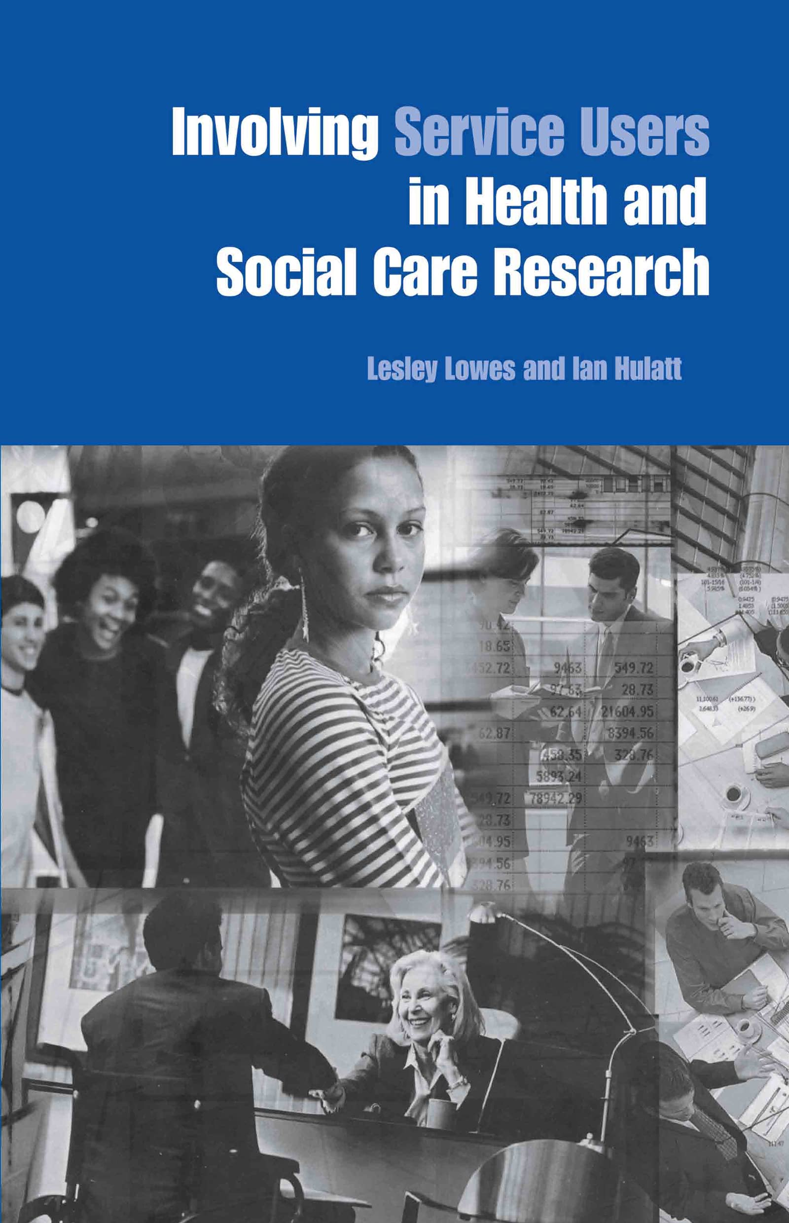 Involving Service Users in Health and Social Care Research,Used