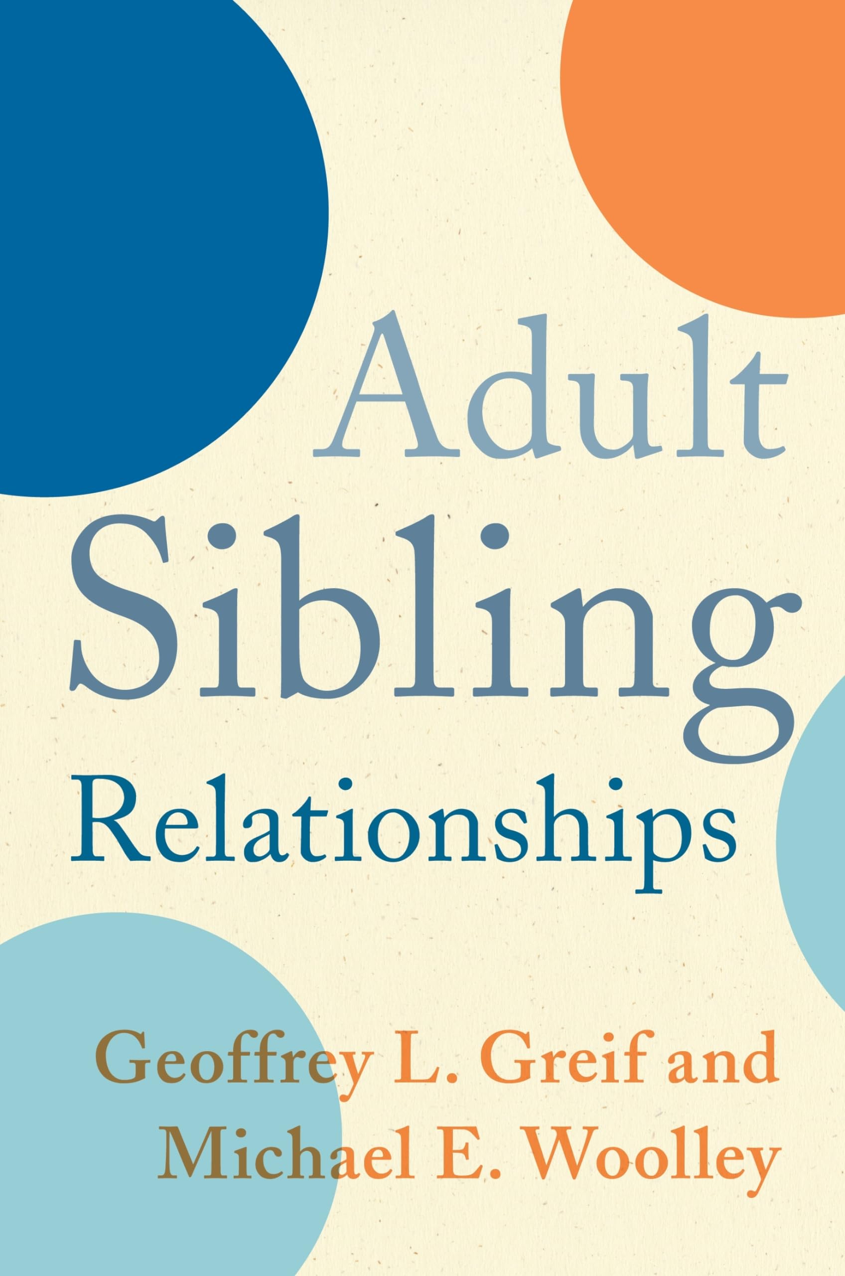 Adult Sibling Relationships,Used