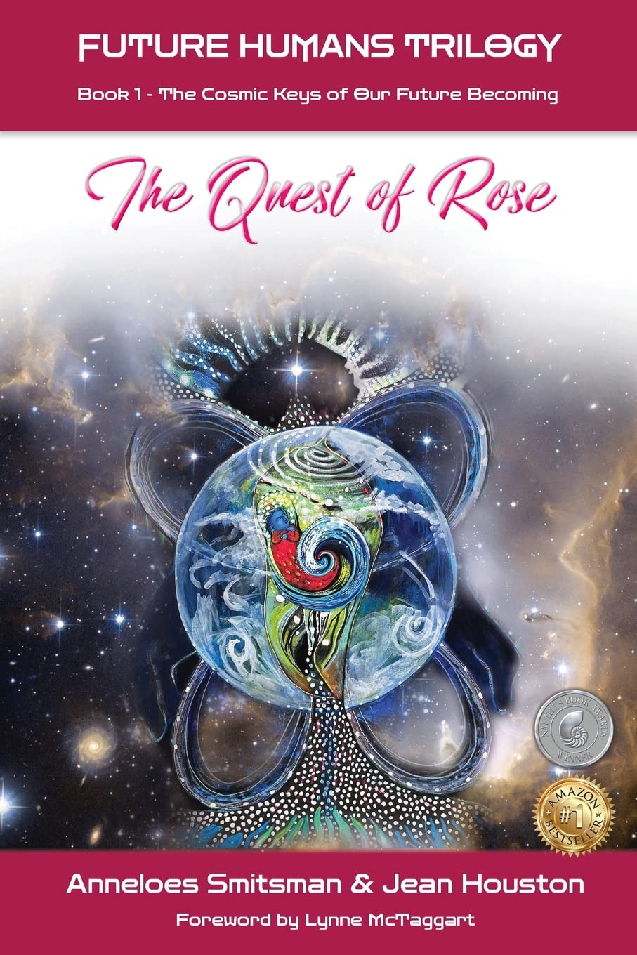 The Quest of Rose: The Cosmic Keys of Our Future Becoming (Future Humans Trilogy),Used