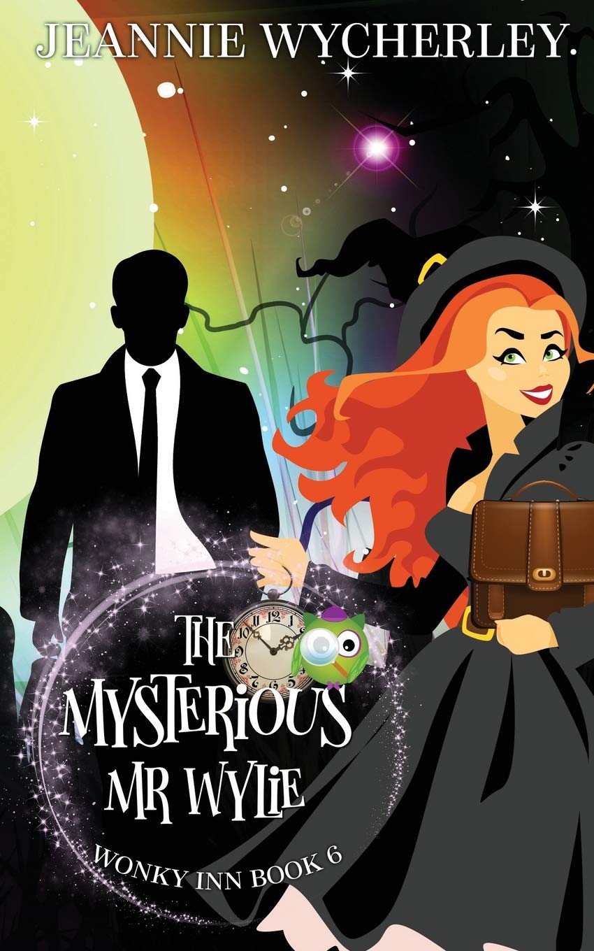The Mysterious Mr Wylie: Wonky Inn Book 6,Used