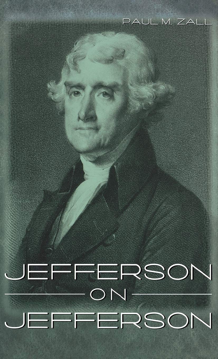 Jefferson On Jefferson,New