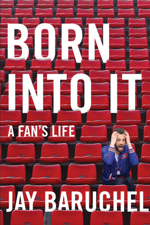Born into It: A Fan's Life,Used