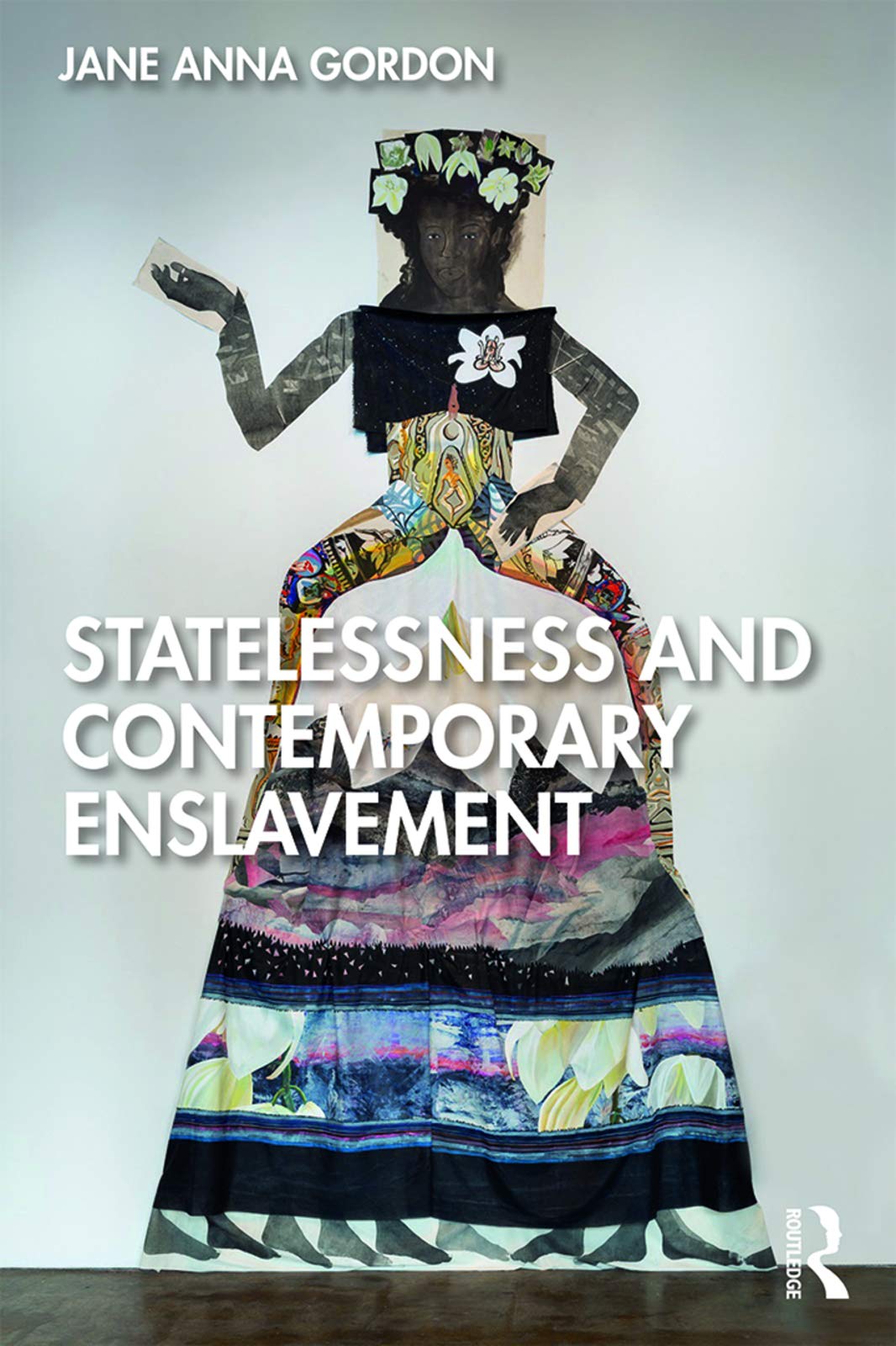 Statelessness and Contemporary Enslavement,New