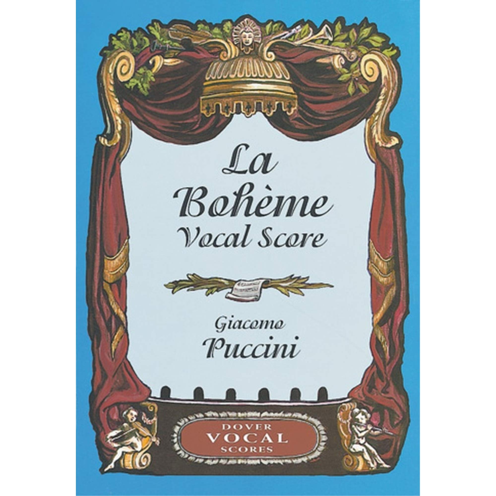 La Bohme Vocal Score (Dover Vocal Scores),New