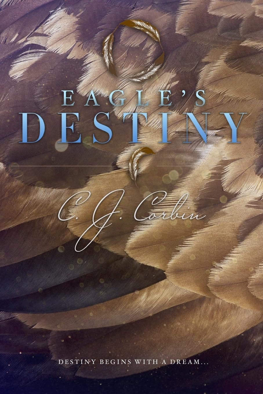 Eagle'S Destiny (The Destiny Series),Used