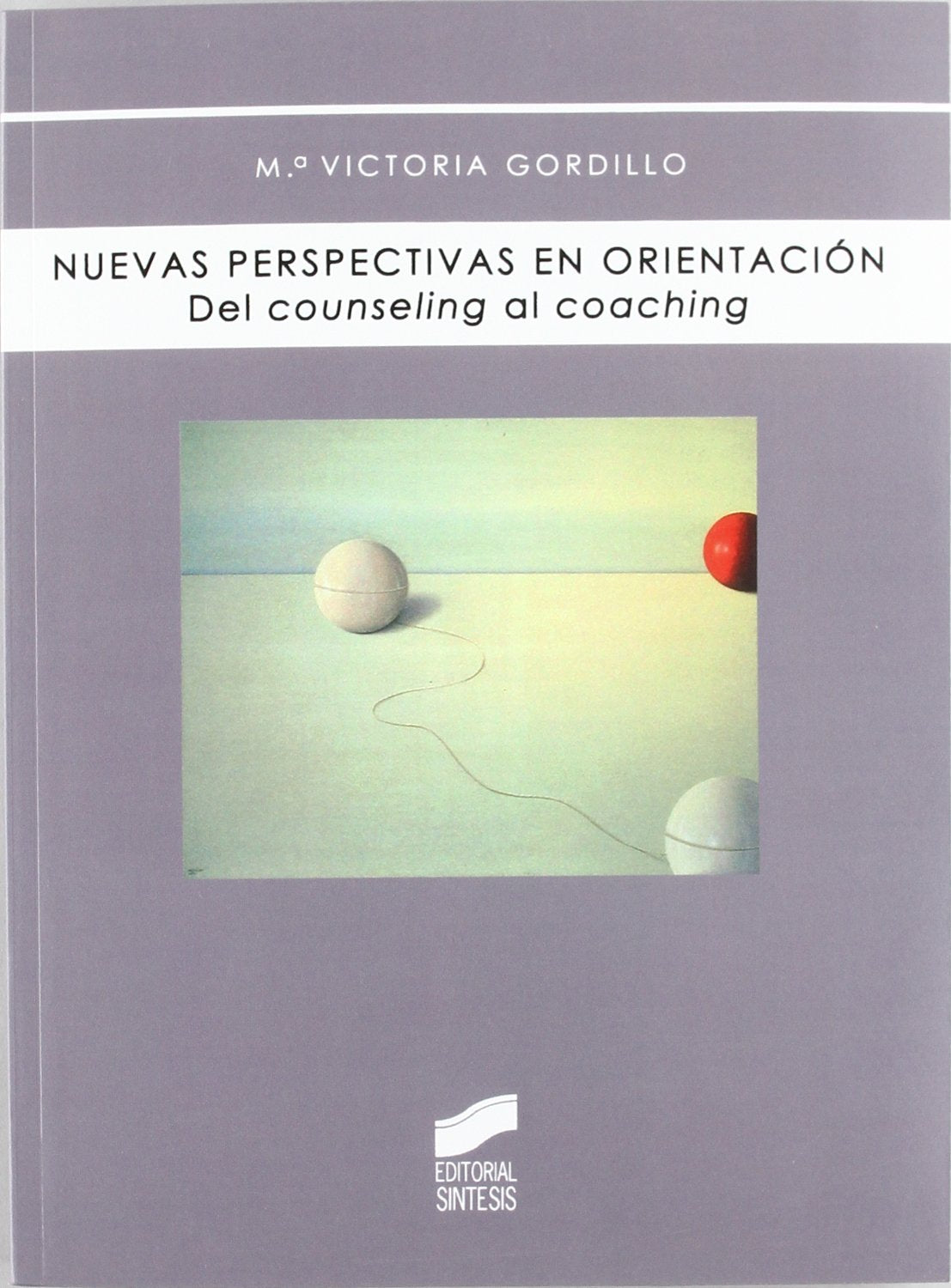 Nuevas perspectivas en orientacin: del counseling al coaching (Biblioteca De Psicologia) (Spanish Edition),Used