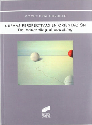 Nuevas perspectivas en orientacin: del counseling al coaching (Biblioteca De Psicologia) (Spanish Edition),Used