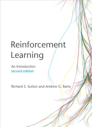 Reinforcement Learning, second edition: An Introduction (Adaptive Computation and Machine Learning series),New