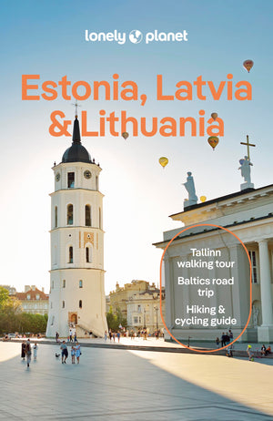 Lonely Planet Estonia, Latvia & Lithuania (Travel Guide),New