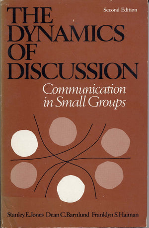 The Dynamics of Discussion: Communication in Small Groups,Used