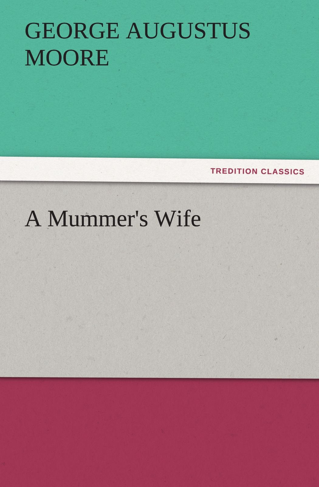 A Mummer's Wife,Used