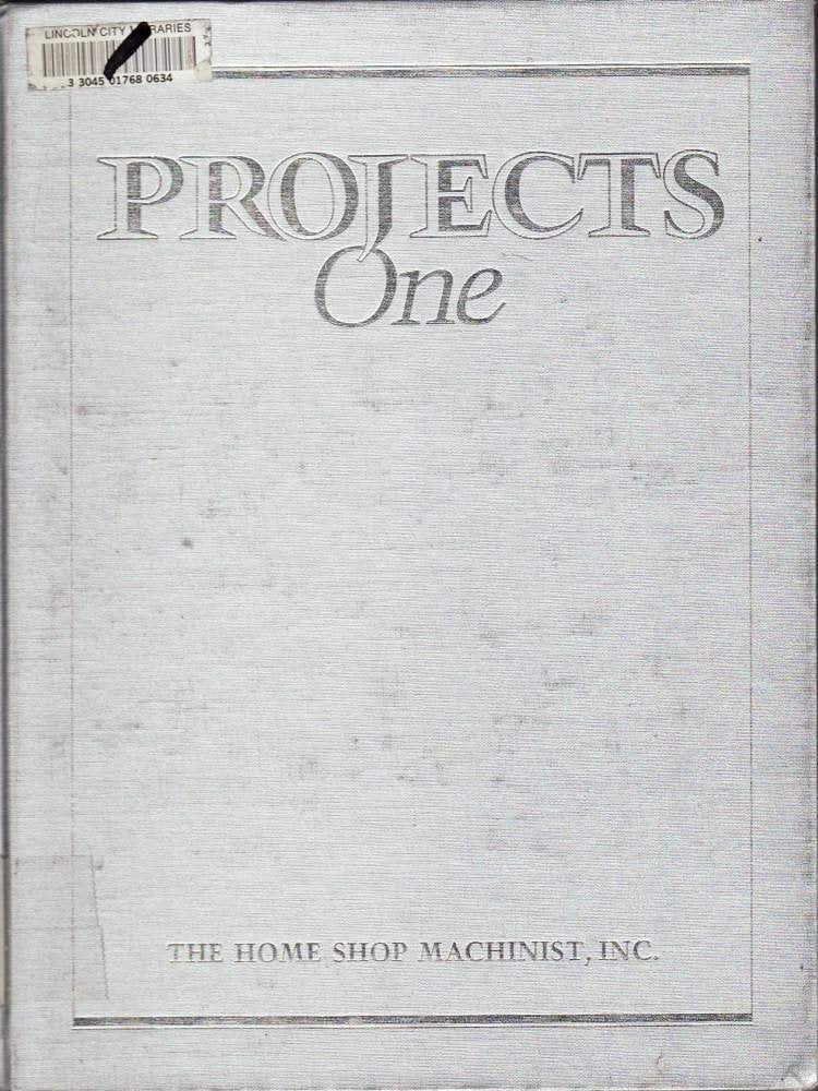 The Home Shop Machinist Projects One-new