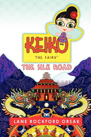 Keiko the Fairy, The Silk Road,Used