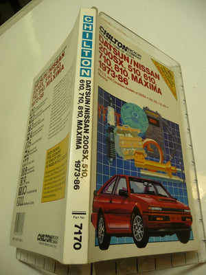 Chiltons Repair and TuneUp Guide Datsun/Nissan 200Sx, 510, 610, 710 810 Maxima 197386: And Canadian Models of 200Sx, 510, 610