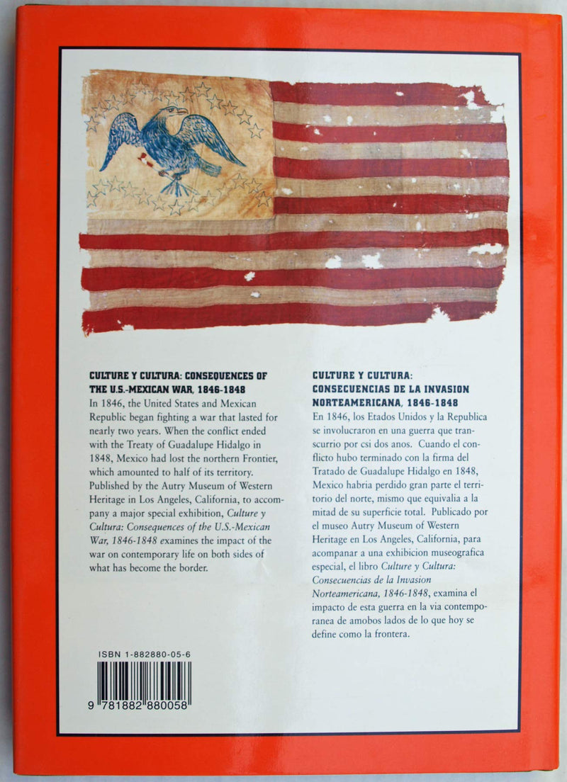 Culture y Cultura: Consequences of the U.S.Mexican War, 18461848,Used