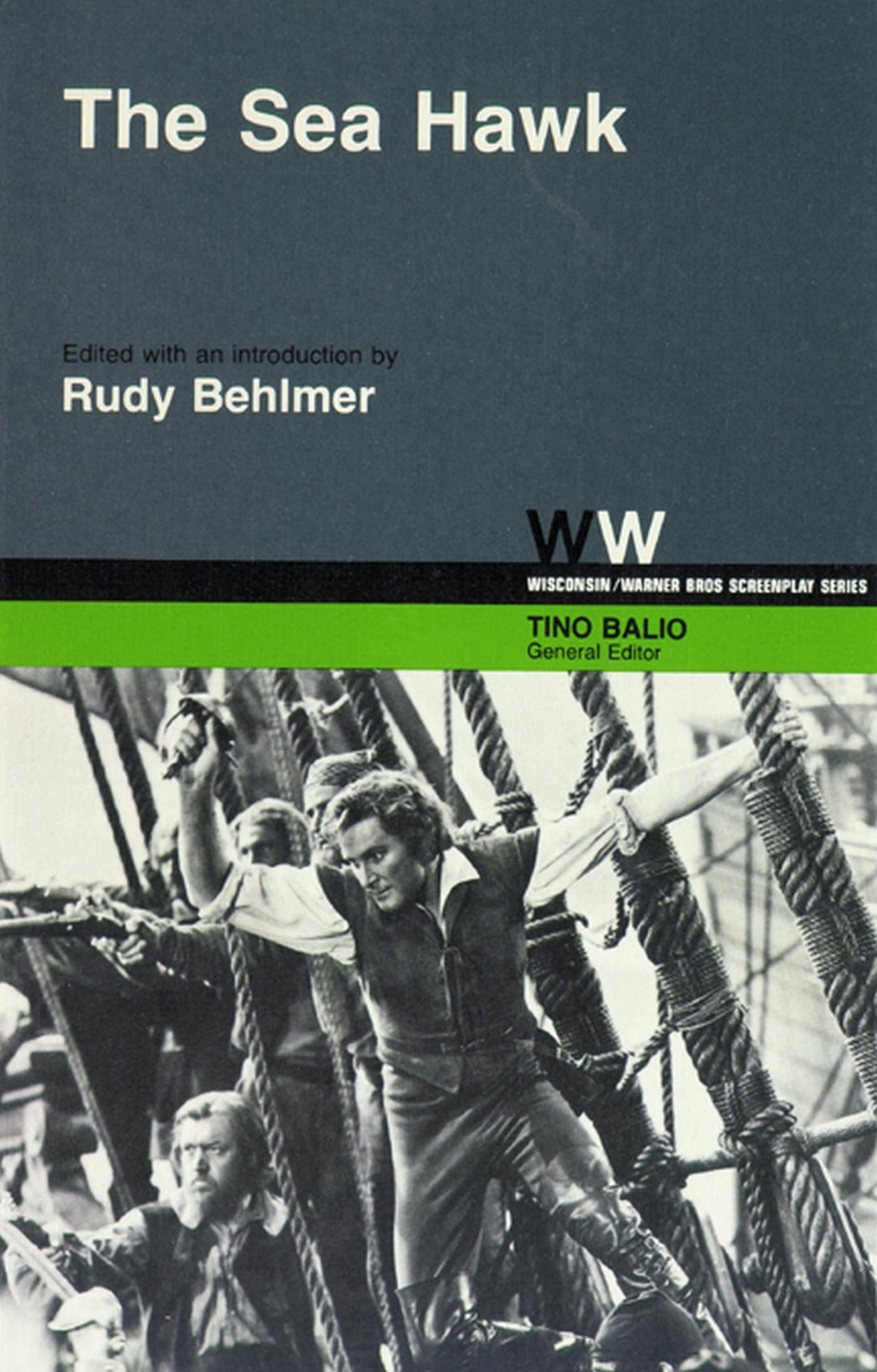 The Sea Hawk (Wisconsin / Warner Bros. Screenplays)