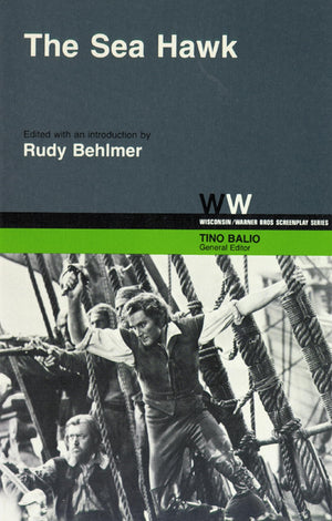 The Sea Hawk (Wisconsin / Warner Bros. Screenplays)