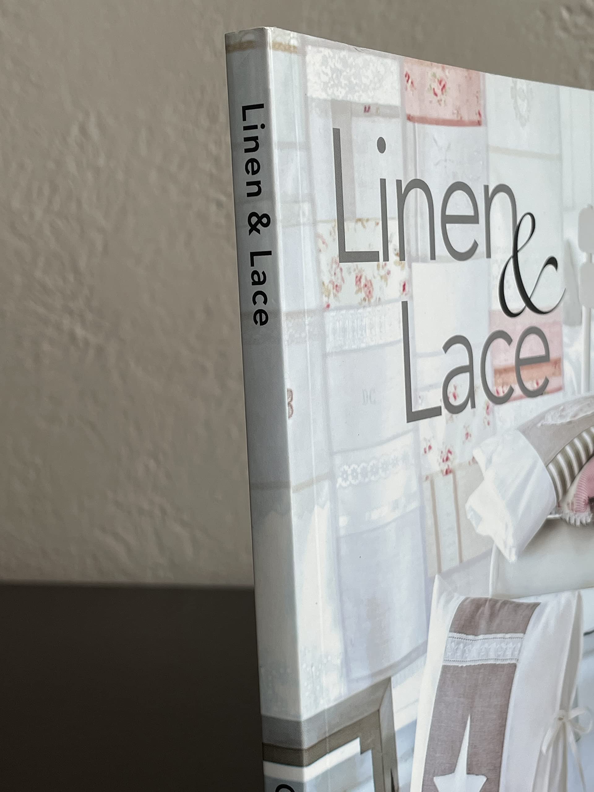 Linen & Lace: Simpletosew Homestyle Charm Using New and Vintage Lace,Used