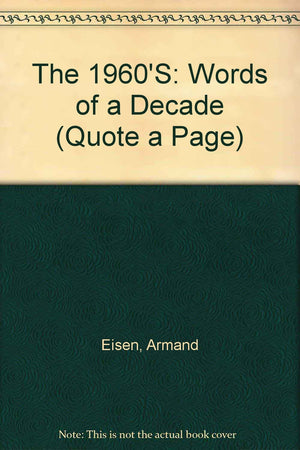 The 1960s: Words of a Decade (Quote a Page),Used