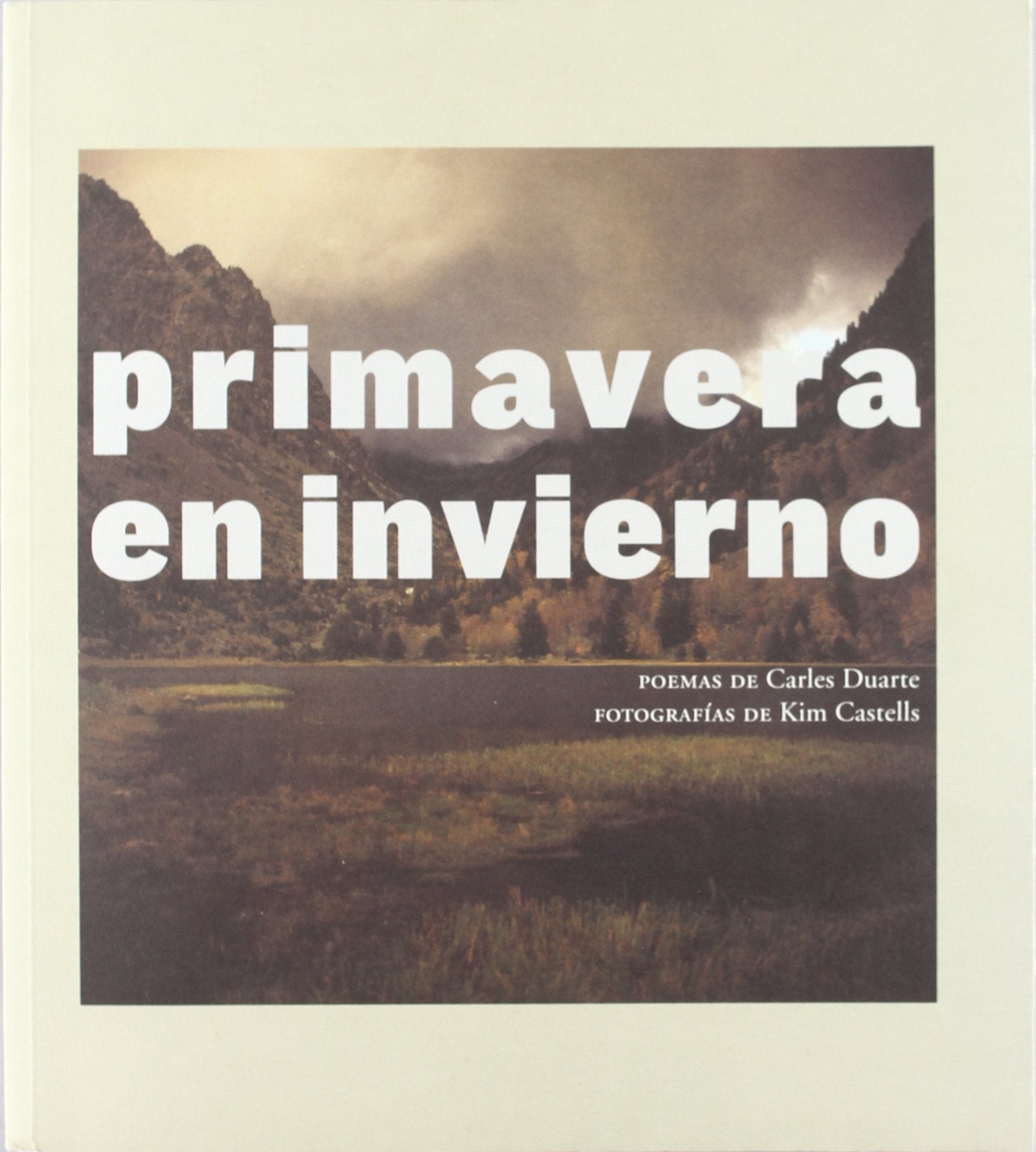 PRIMAVERA EN INVIERNO,Used