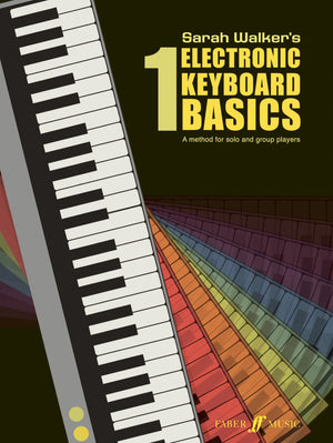 Electronic Keyboard Basics 1: A Method for Solo and Group Learning (Faber Edition: Basics),Used