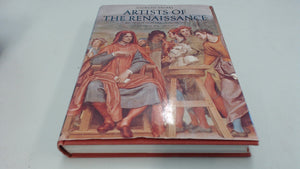 Artists of the Renaissance: An illustrated selection,Used