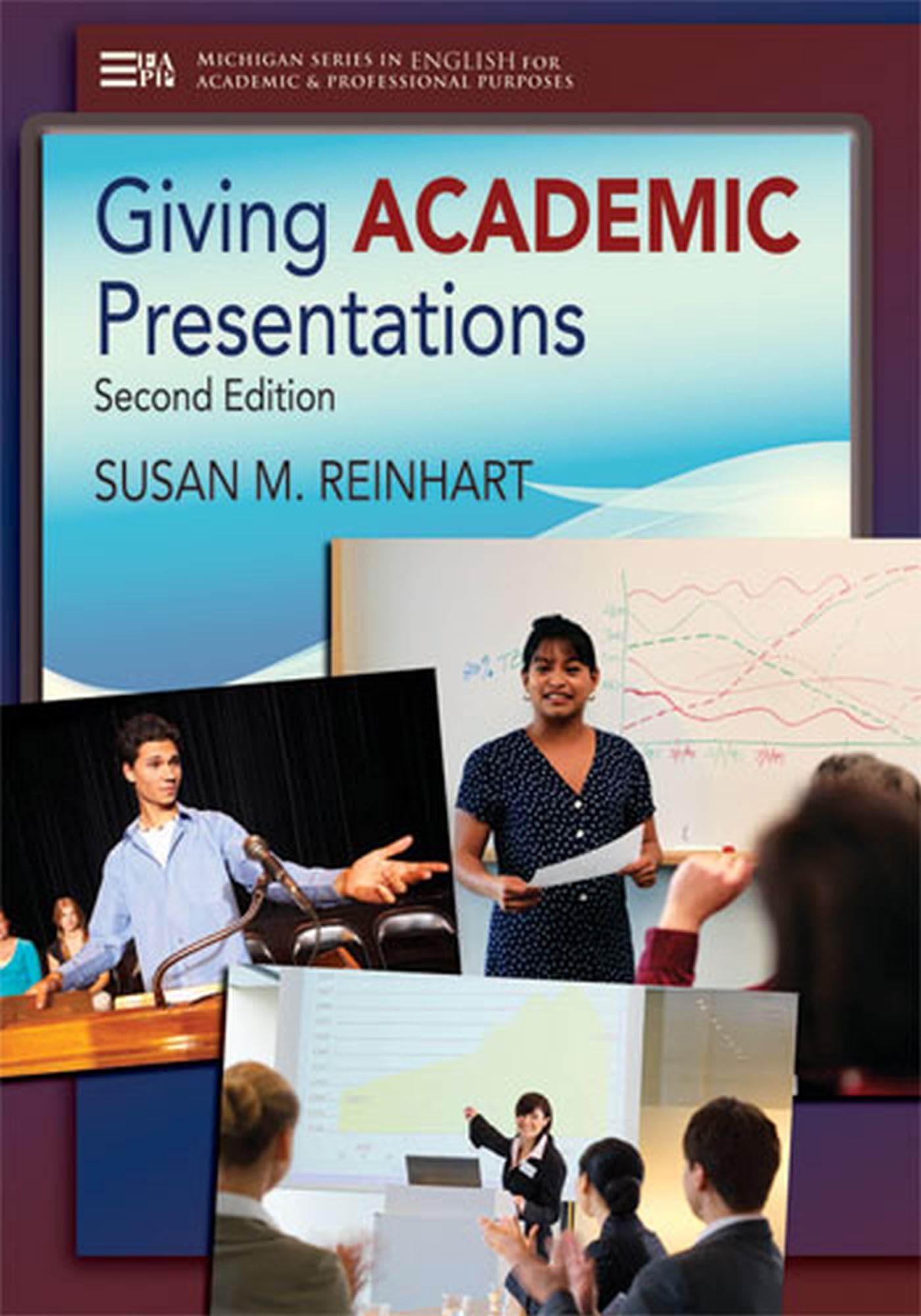 Giving Academic Presentations, Second Edition (Michigan Series In English For Academic & Professional Purposes),Used