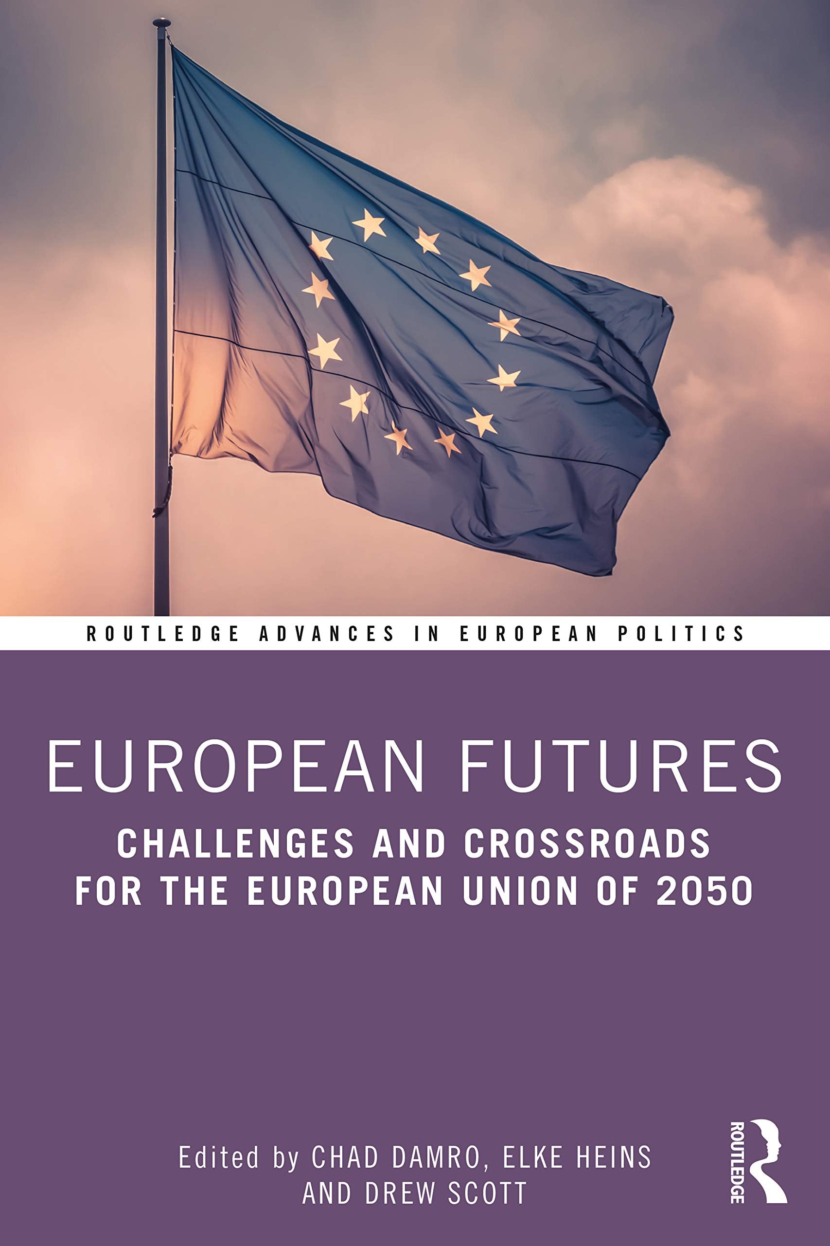 European Futures (Routledge Advances in European Politics),Used