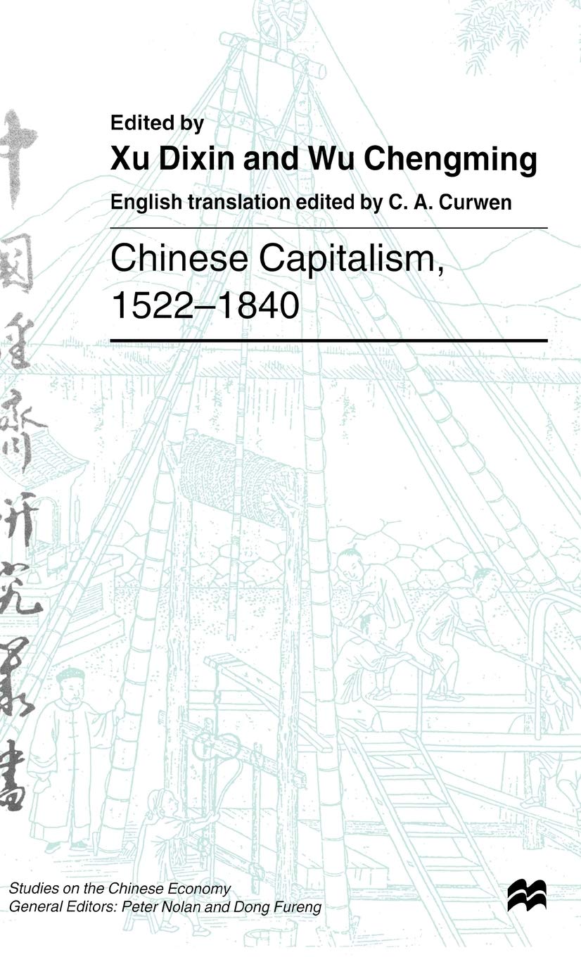Chinese Capitalism, 15221840 (Studies On The Chinese Economy),Used