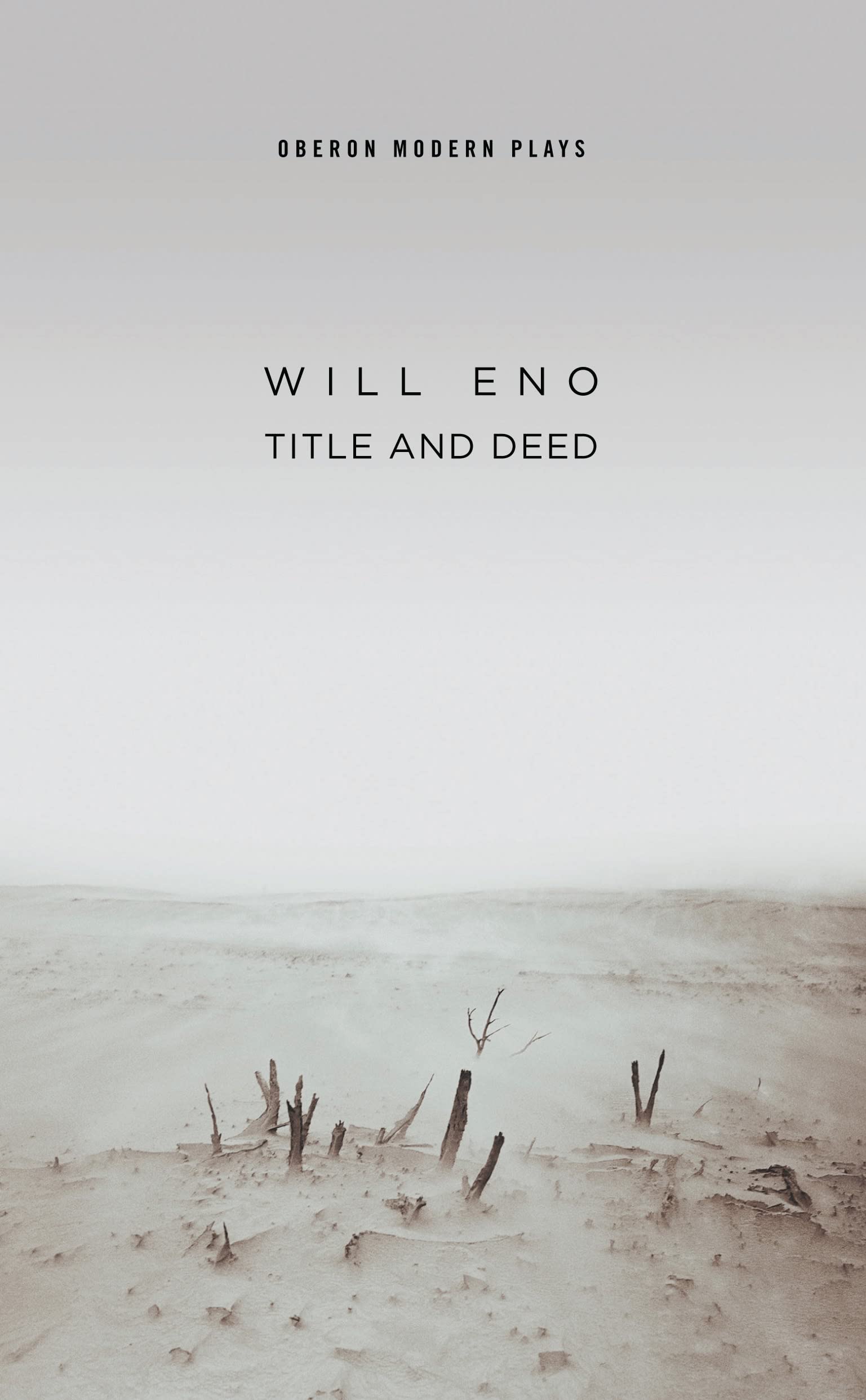 Title and Deed (Oberon Modern Plays),Used