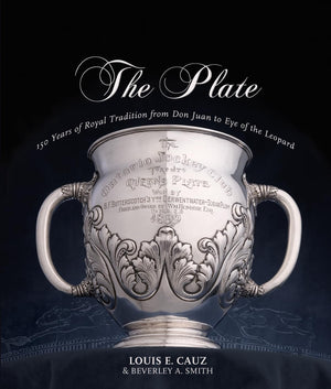 The Plate: 150 Years of Royal Tradition from Don Juan to Eye of the Leopard,Used