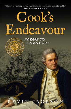 CookS Endeavour: Voyage To Botany Bay (Seven Ships Maritime History)