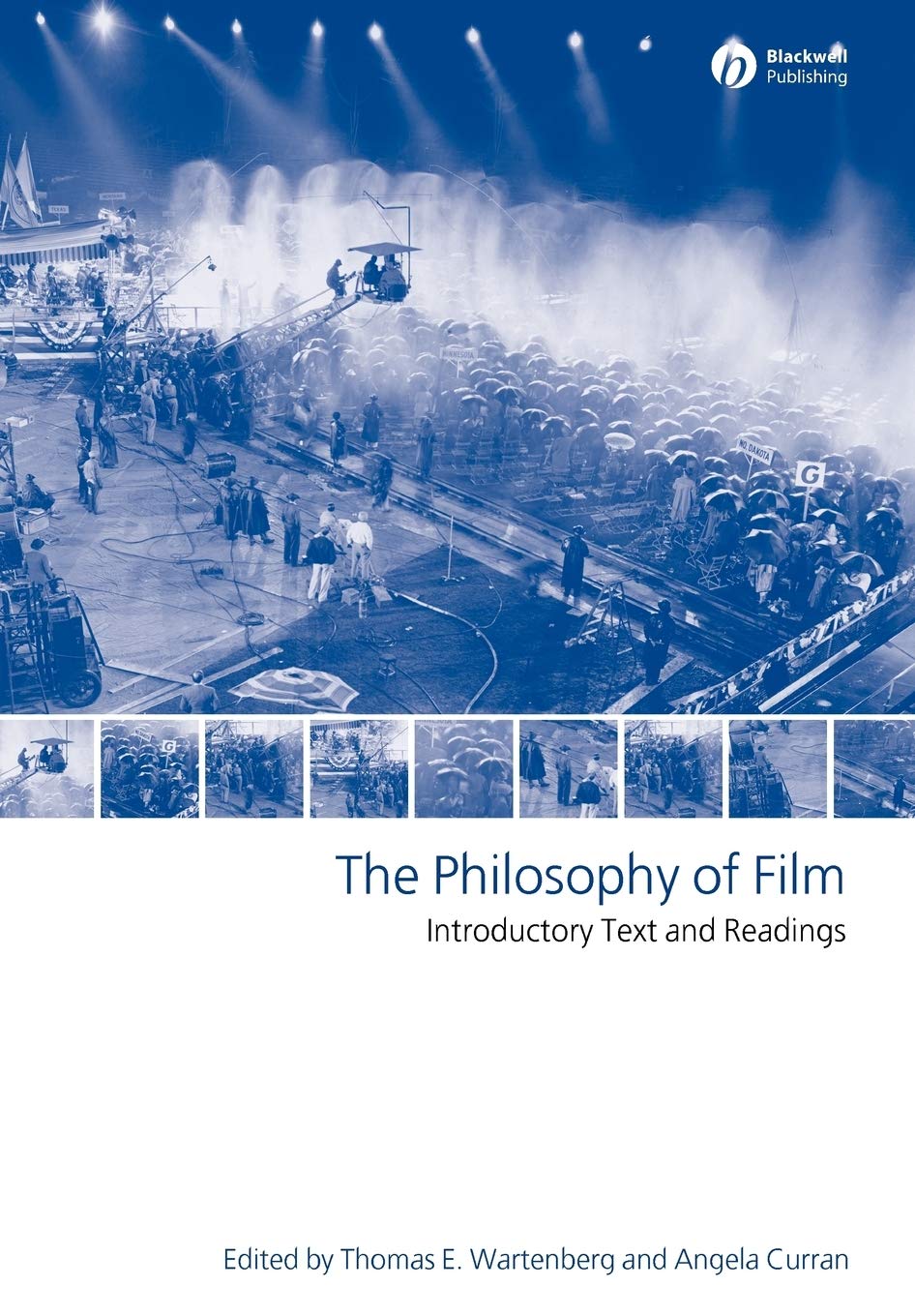 The Philosophy of Film: Introductory Text and Readings,New