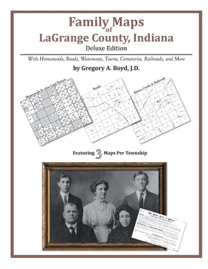 Family Maps of LaGrange County, Indiana,Used