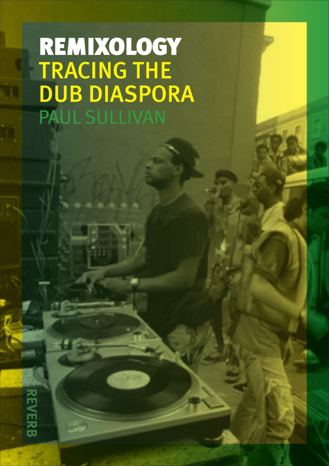 Remixology: Tracing The Dub Diaspora (Reverb)
