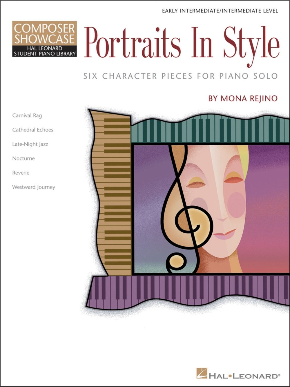 Portraits in Style: Six Character Pieces for Piano Solo Composer Showcase Early Intermediate/Intermediate Level