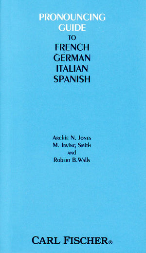 O3288  Pronouncing Guide To French, German, Italian And Spanish,New