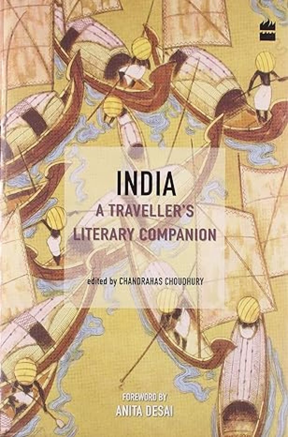 India  A Traveller's Literary Companion,Used