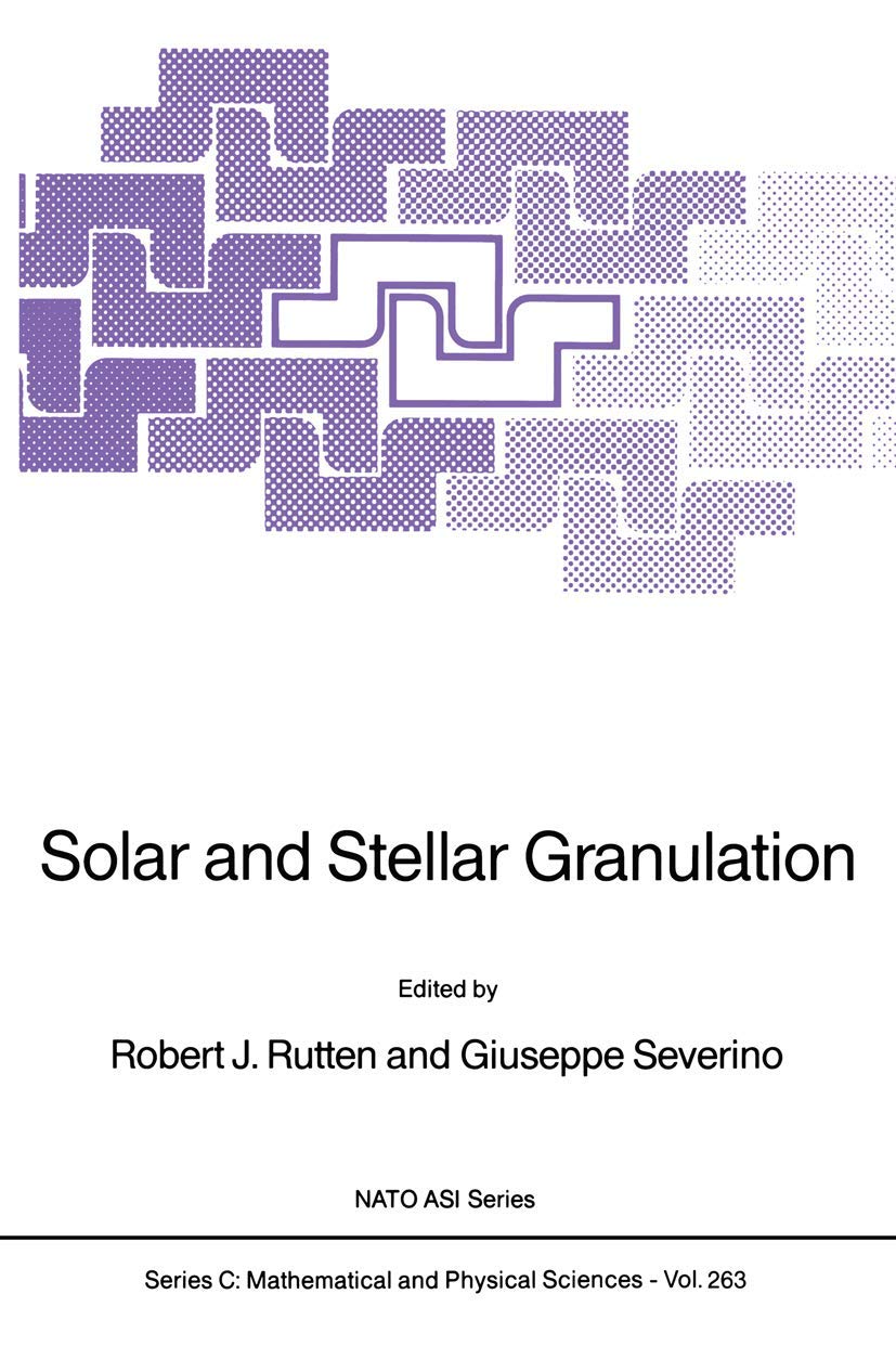 Solar and Stellar Granulation (Nato Science Series C:, 263),Used