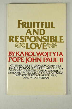 Fruitful and responsible love