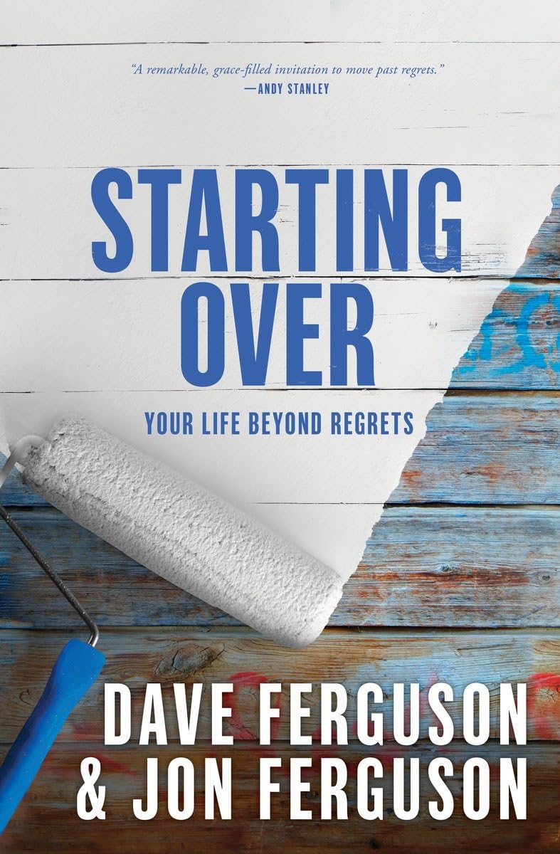 Starting Over: Your Life Beyond Regrets,Used
