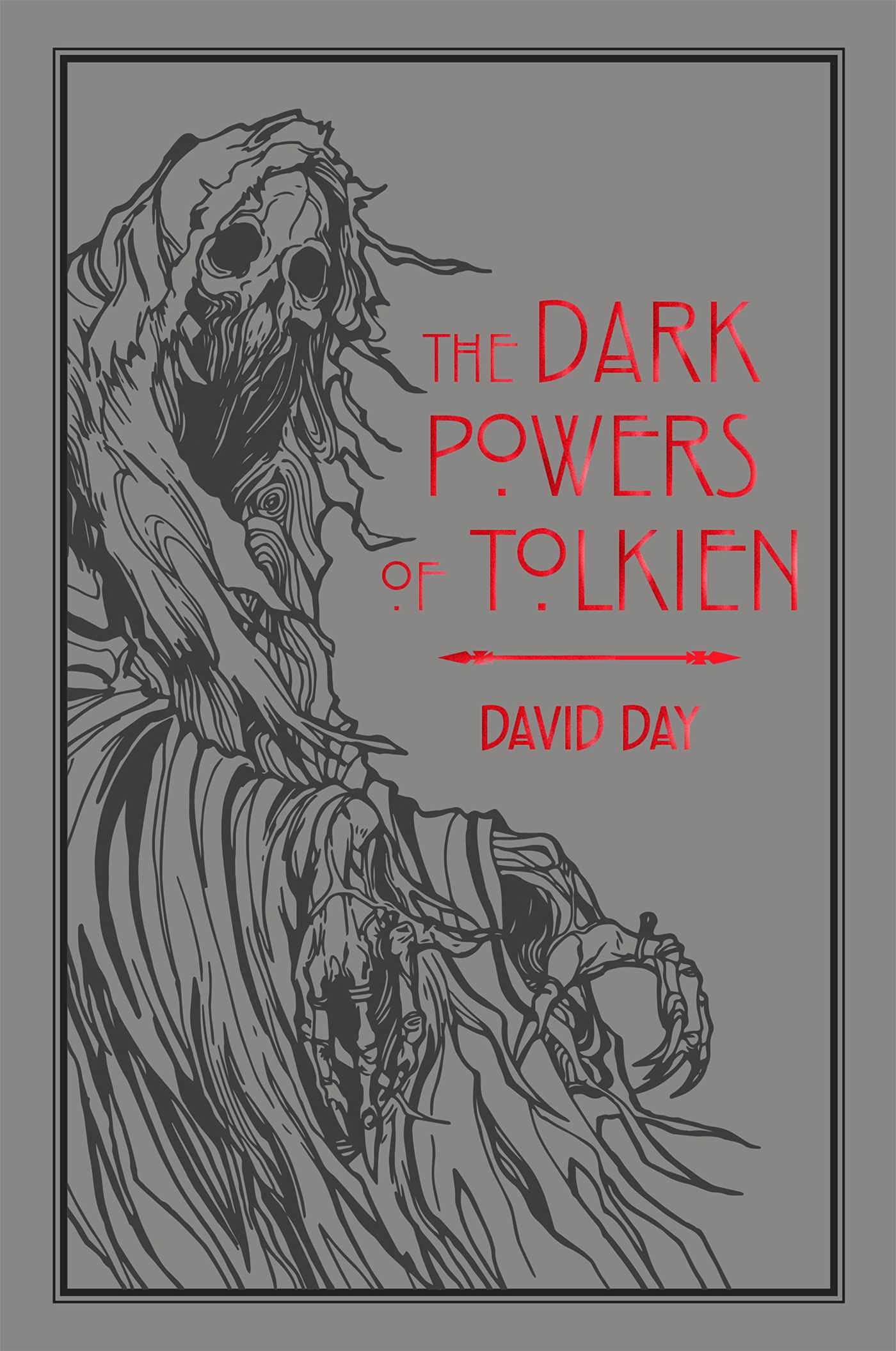 The Dark Powers Of Tolkien (5) (Tolkien Illustrated Guides)